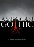 American Gothic Temporada 1