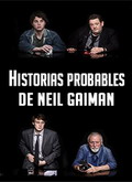 Historias probables de Neil Gaiman (Neil Gaimans Likely Stories) 1×01