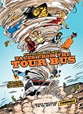 Mike Judge Presents: Tales from the Tour Bus 1×05 al 1×07