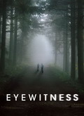 Testigo (Eyewitness) 1×01