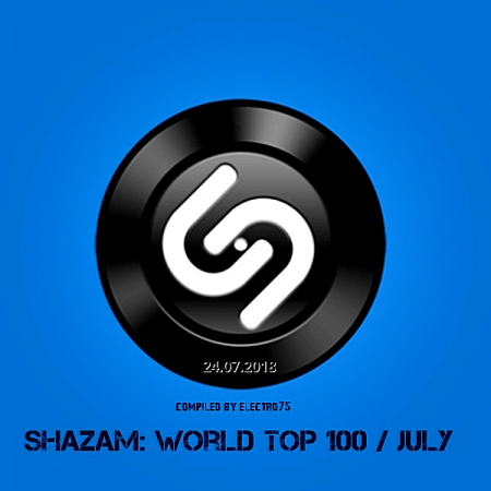 Shazam World Top 100 (24.07.2018)