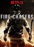 Fire Chasers Temporada