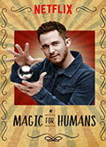 Magic for Humans Temporada 1