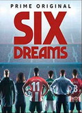 Six Dreams 1×01