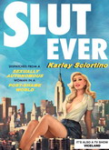 Slutever – 1ª Temporada