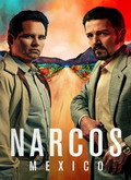 Narcos: México 1×01 al 1×03