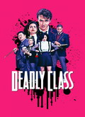 Clase letal (Deadly Class) 1×01