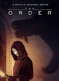 La orden (The Order) 1×03 al 06