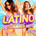 Latino 30 Summer Hits