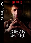 El sangriento Imperio Romano Temporada 3