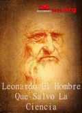 Leonardo, el hombre que salvó la ciencia