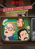 Trailer Park Boys: The Animated Series 1×01 al 1×05