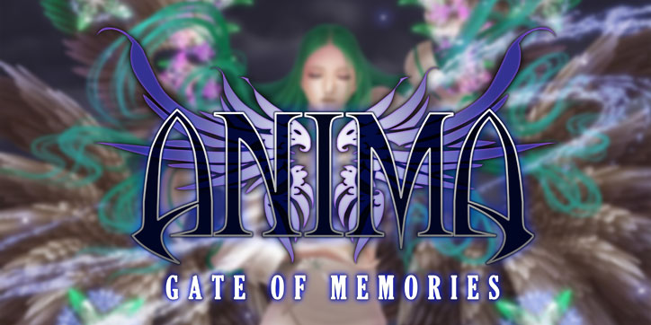 ANIMA GATE OF MEMORIES