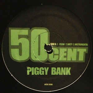 50 Cent ‎– Piggy Bank  So Amazing