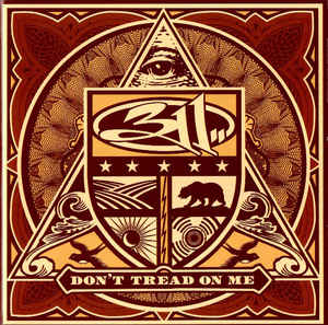 311 – Dont Tread On Me