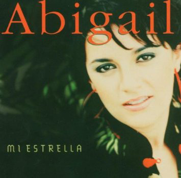 Abigail ‎– Mi Estrella