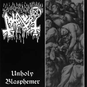 Abhorer ‎– Unholy Blasphemer