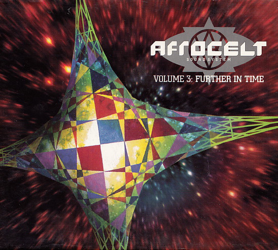 Afro Celt Sound System – Further In Time
