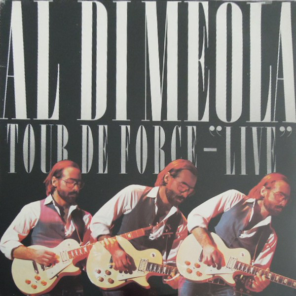 Al Di Meola – Tour De Force Live