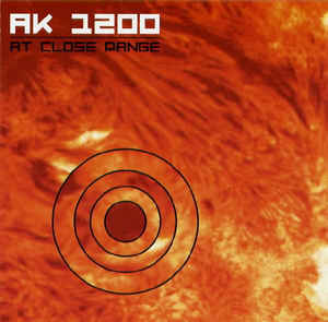 AK1200 – At Close Range