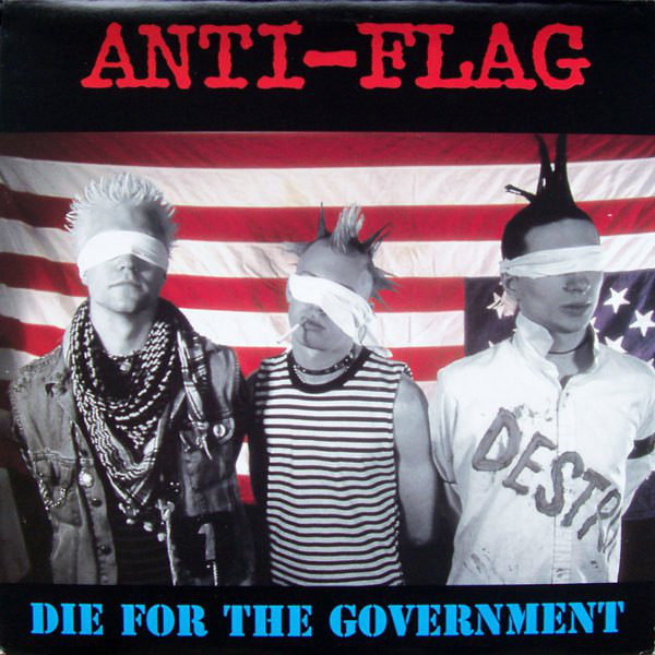 Anti-Flag – Die For The Government VO