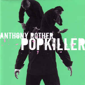 Anthony Rother ‎– Popkiller