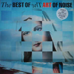 Art Of Noise – The Best Of The Art Of Noise