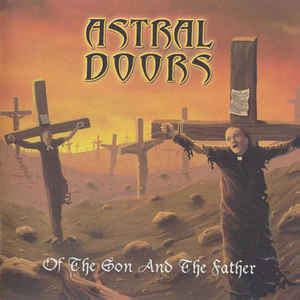 Astral Doors – Of The Son And The Father