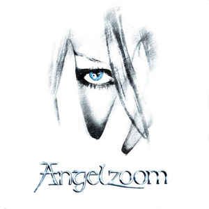 Angelzoom ‎– Angelzoom