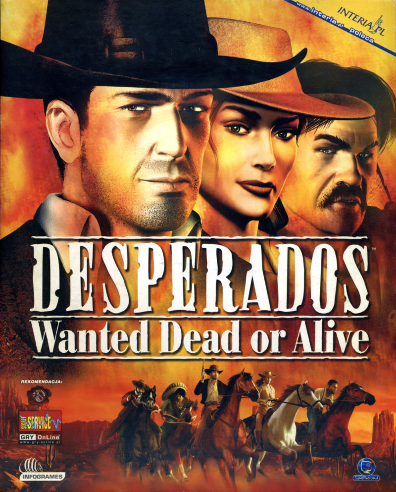 Desperados Wanted Dead Or Alive