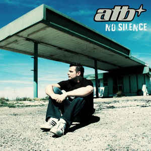 ATB ‎– No Silence
