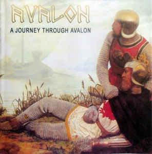 Avalon ‎– A Journey Through Avalon