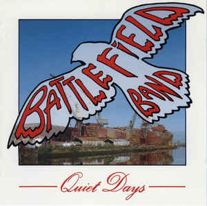 Battlefield Band ‎– Quiet Days