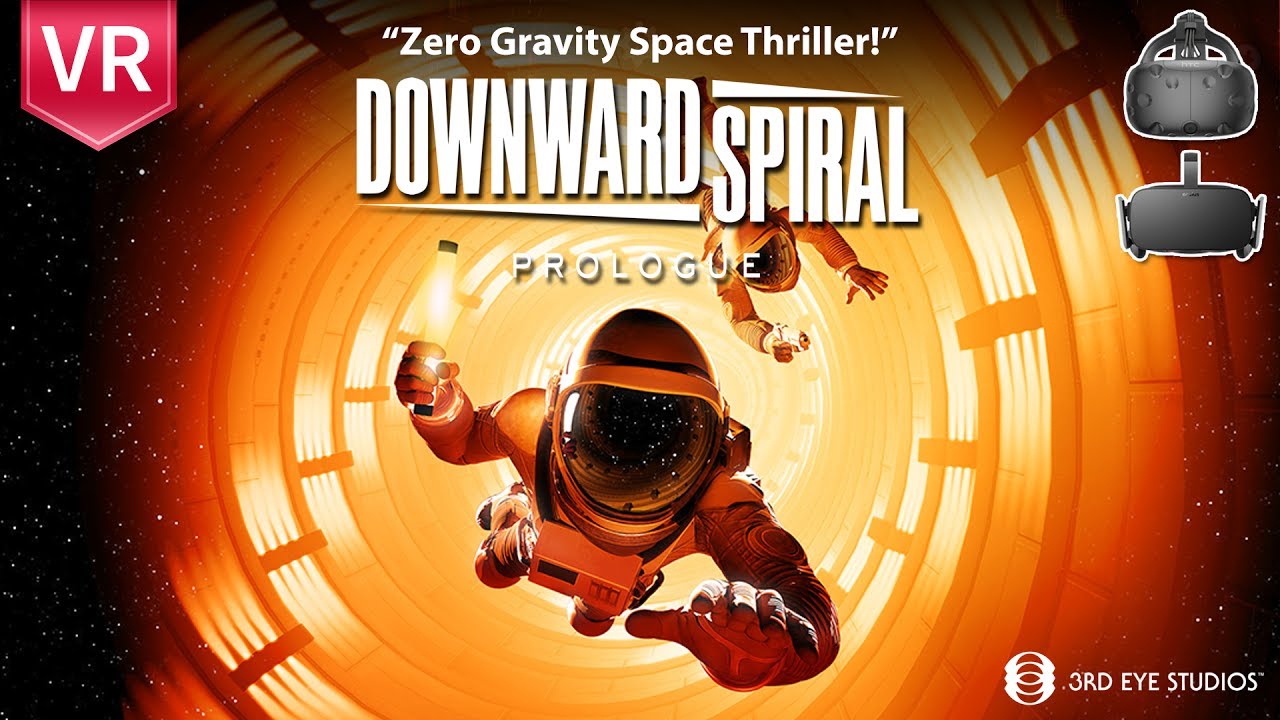 Downward Spiral Prologue VR
