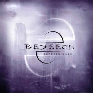 Beseech ‎– Sunless Days
