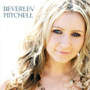 Beverley Mitchell ‎– Beverley Mitchell