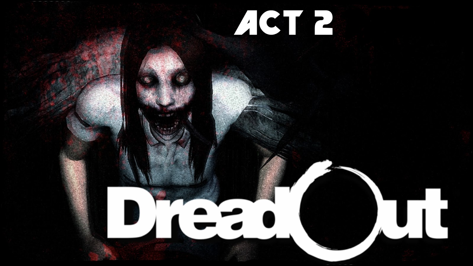 DreadOut Act 2