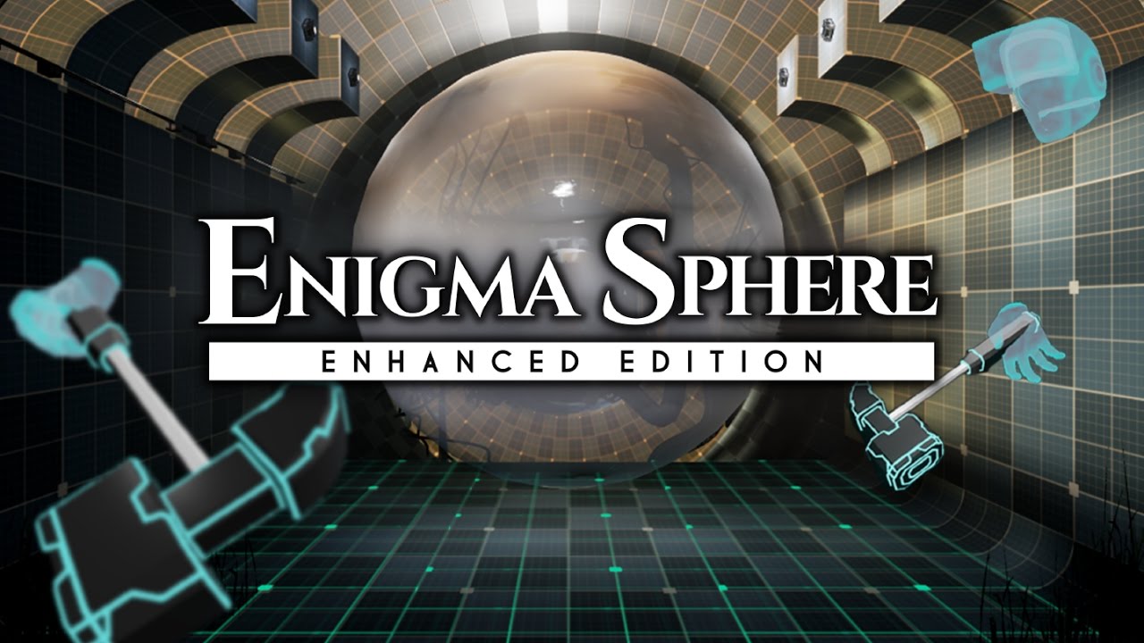 Enigma Sphere Enhanced Edition VR