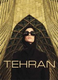 Teheran 1×01 al 1×03