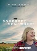 Somebody Somewhere 1×01
