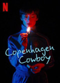 Cowboy de Copenhague – 1ª Temporada