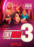 Sky Rojo – 3ª Temporada 3×01