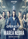Operación Marea Negra – 2ª Temporada