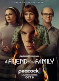 A Friend of the Family – 1ª Temporada