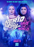 Astrid y Lilly salvan el mundo – 1ª Temporada 1×01