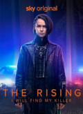 The Rising – 1ª Temporada