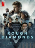 Diamantes turbios – 1ª Temporada 1×01