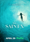 Saint X – 1ª Temporada 1×01