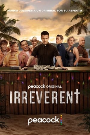 Irreverent – 1ª Temporada 1×3