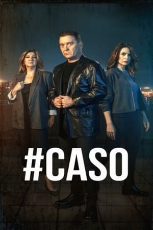 #Caso – 1ª Temporada 1×1